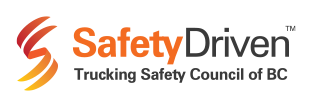 SafetyDriven - Trucking Safety Council of BC